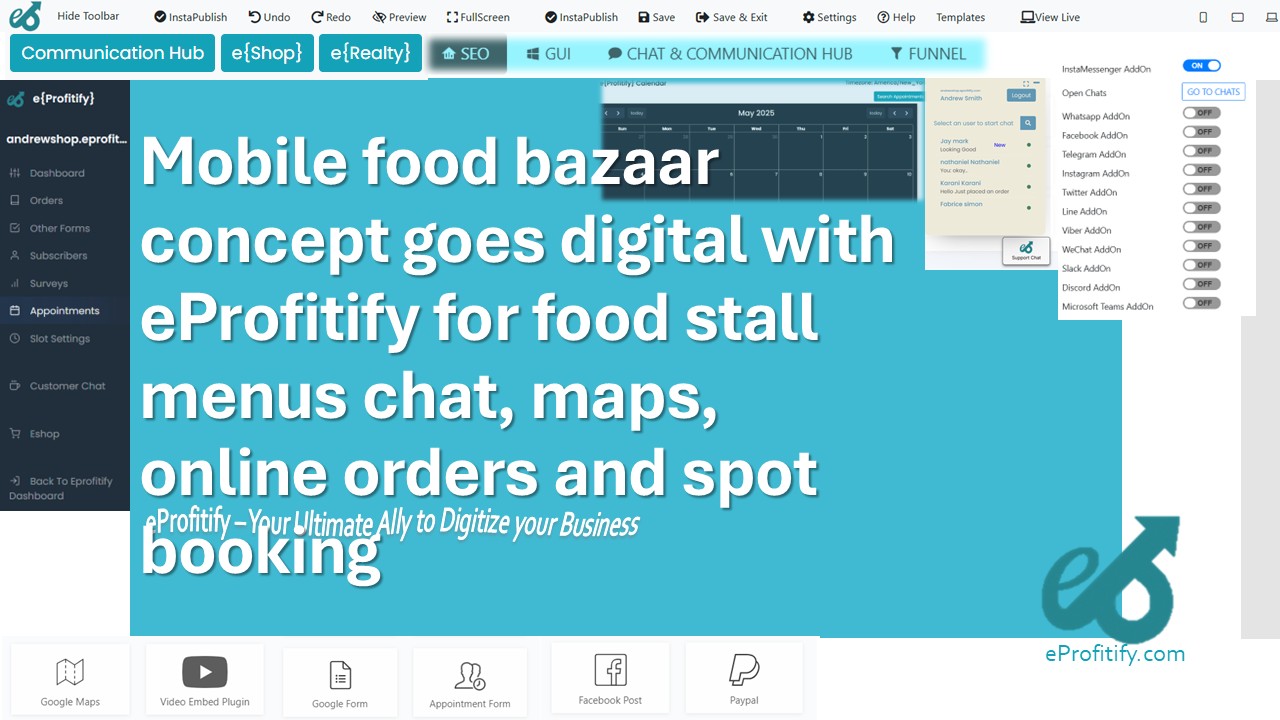Mobile food bazaar concept goes digital with eProfitify for food stall menus chat, maps, online orders and spot booking